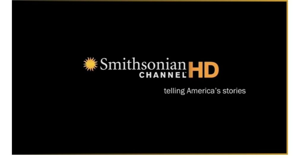  Activate Smithsonian Channel  