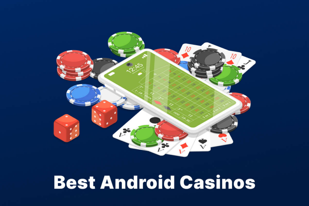 Navigate the casino world on your Android device